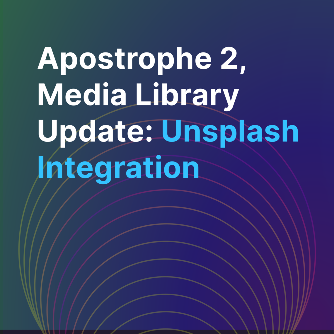 unsplash integration with Apostrophe