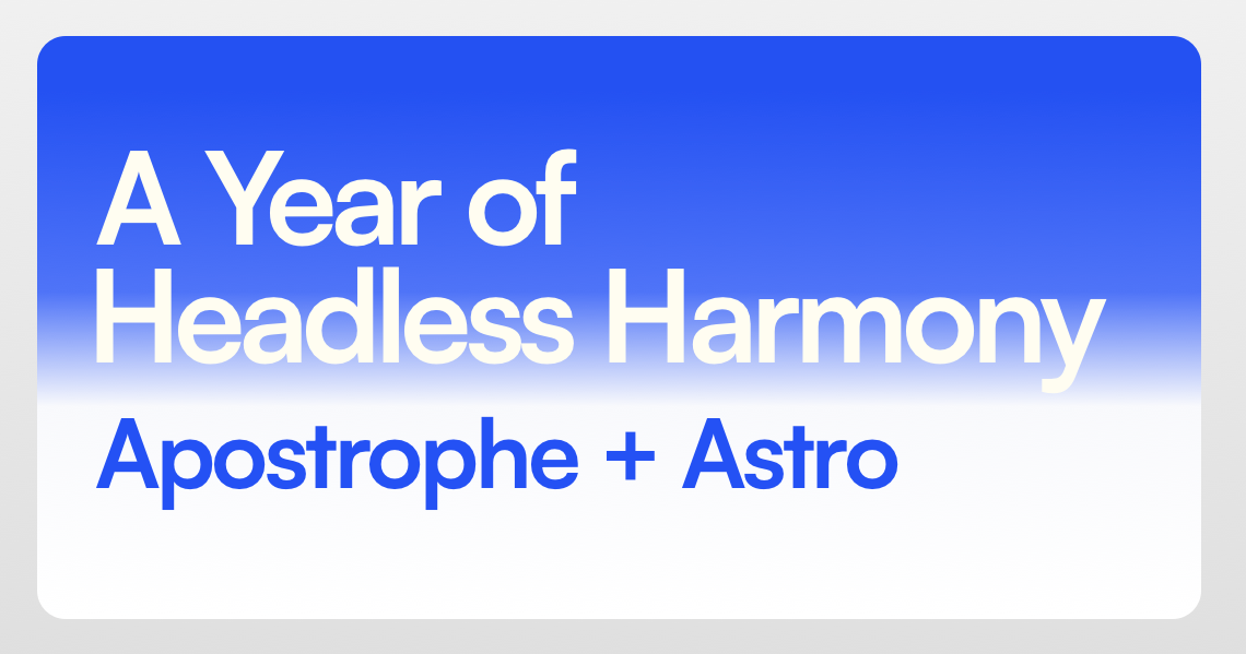 Banner image showing Apostrophe CMS and Astro